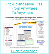 Pickup and Move Files From Anywhere to Anywhere